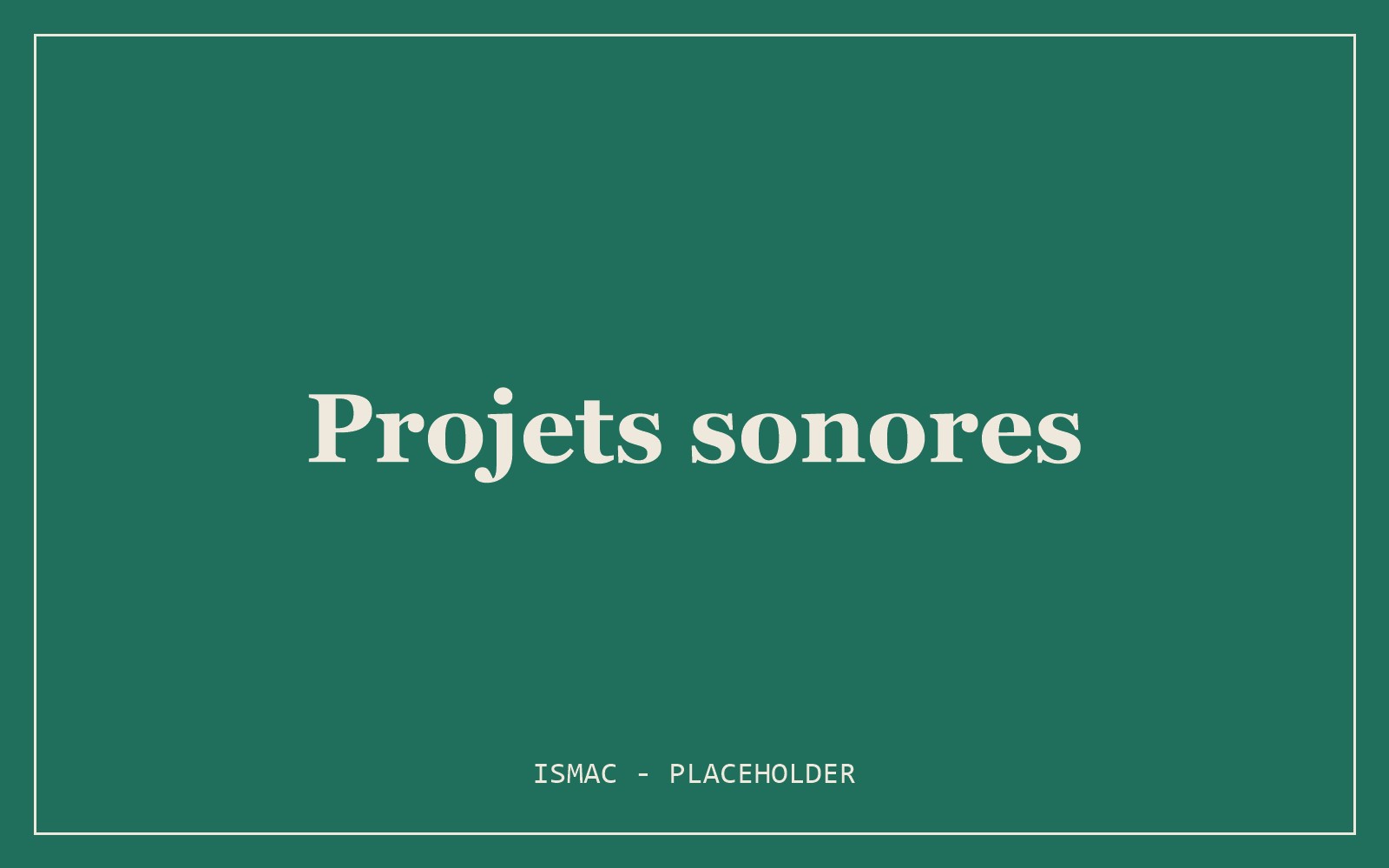 Projets sonores