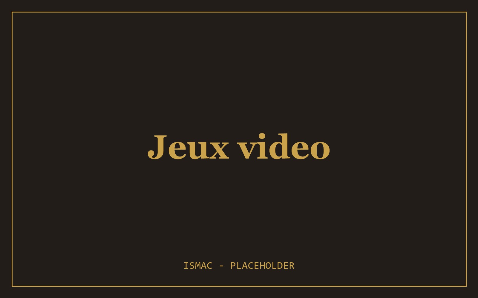 Jeux vidéo